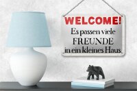 Blechschild Spruch 18x12cm Welcome viele Freunde Haus