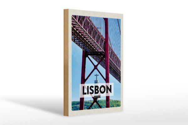 Holzschild Reise 20x30cm Lisbon Portugal Ponte 25 de Abril