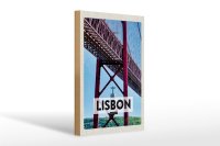 Holzschild Reise 20x30cm Lisbon Portugal Ponte 25 de Abril