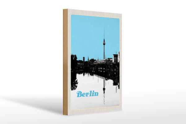 Holzschild Reise 20x30cm Berlin Deutschland Fluss Reiseziel