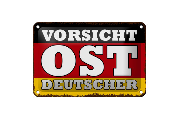 Blechschild Flagge 18x12cm Vorsicht Ost Deutscher