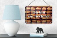 Blechschild Hinweis 18x12cm Ich bin ein Berliner