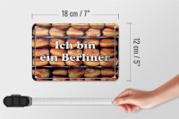 Blechschild Hinweis 18x12cm Ich bin ein Berliner