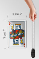 Blechschild Spruch 12x18cm Bier König drink Beer King