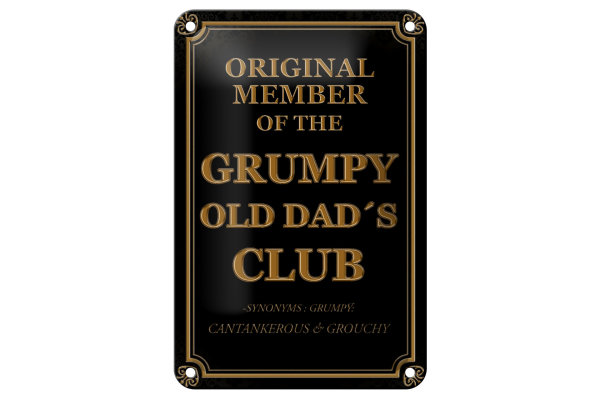Blechschild Spruch 12x18cm Original Grumpy old Dad´s Club