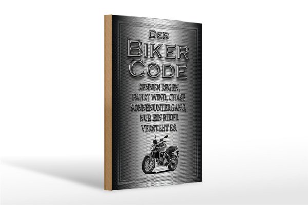 Holzschild Motorrad 20x30cm Biker Code rennen regen wind