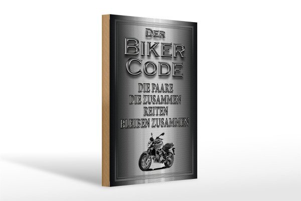 Holzschild Motorrad 20x30cm Biker Code Paare zusammen