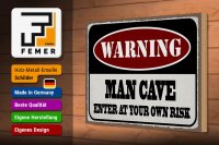 Holzschild Spruch 30x20cm Warning man cave enter at your