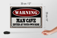 Holzschild Spruch 30x20cm Warning man cave enter at your