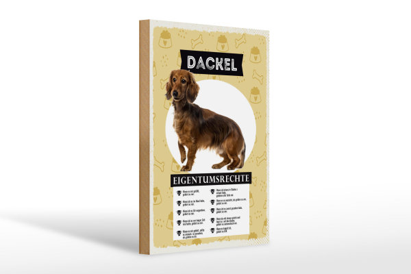Holzschild Spruch 20x30cm Dackel Eigentumsrechte Geschenk