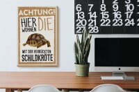 Holzschild Spruch 20x30cm Tiere Achtung hier Schildkröte
