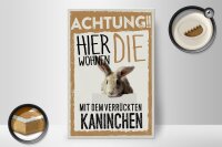 Holzschild Spruch 20x30cm Tiere Achtung hier Kaninchen