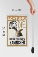 Holzschild Spruch 20x30cm Tiere Achtung hier Kaninchen