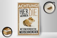 Holzschild Spruch 20x30cm Tiere Achtung hier Meerschweinchen