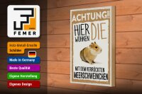 Holzschild Spruch 20x30cm Tiere Achtung hier Meerschweinchen