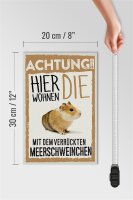 Holzschild Spruch 20x30cm Tiere Achtung hier Meerschweinchen