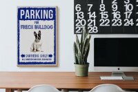 Holzschild Spruch 20x30cm parking for frech bulldog Geschenk
