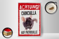 Holzschild Spruch 20x30cm Achtung Chinchilla auf Patrouille