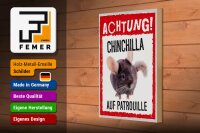 Holzschild Spruch 20x30cm Achtung Chinchilla auf Patrouille