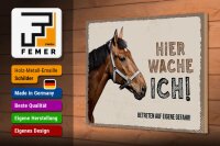 Holzschild Spruch 30x20cm Pferd links hier wache ich eigene Gefahr Schild