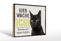 Holzschild Spruch 30x20cm Katze hier wache ich eigene Gefahr