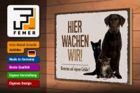 Holzschild Spruch 30x20cm Tiere Hund hier wachen wir