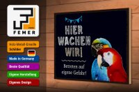 Holzschild Spruch 30x20cm Papageien hier wachen wir