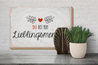 Holzschild Spruch Du mein Lieblingsmensch Herz 30x20cm