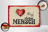 Holzschild Spruch Du bist Mein Herz Lieblingsmensch 30x20cm