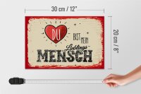 Holzschild Spruch Du bist Mein Herz Lieblingsmensch 30x20cm