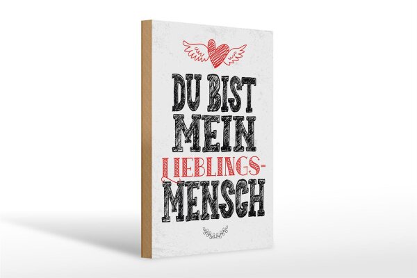 Holzschild Spruch Du bist Lieblingsmensch mein Engel 20x30cm