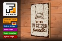 Holzschild Spruch 20x30cm Bitte im sitzen pinkeln braun
