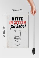 Holzschild Spruch 20x30cm Bitte im sitzen pinkeln weiß