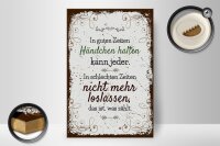 Holzschild Spruch In guten Zeiten Händchen halten 20x30cm