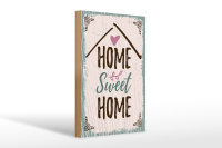 Holzschild Spruch Home sweet home 20x30cm