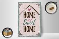 Holzschild Spruch Home sweet home 20x30cm