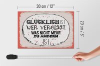 Holzschild Spruch Glücklich wer vergisst 30x20cm Geschenk