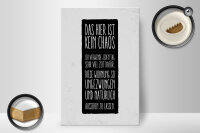 Holzschild Spruch Wohnung hier ist kein Chaos 20x30cm