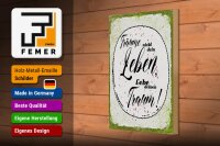 Holzschild Spruch träume nicht dein Leben lebe Traum 20x30cm