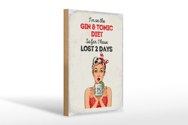 Holzschild Spruch I`m on the Gin & Tonic Diet rot 20x30cm