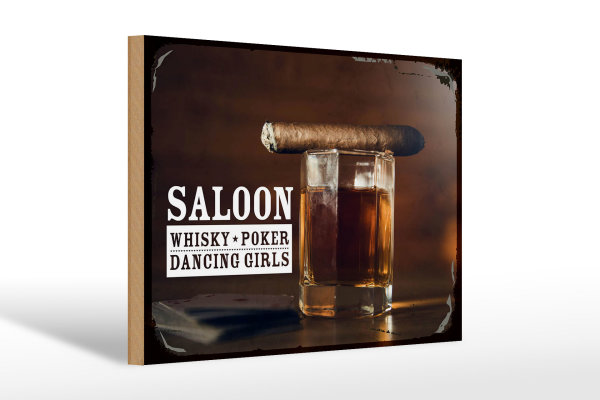Holzschild Hinweis Saloon Whiskyglas Zigarre Poker 30x20cm