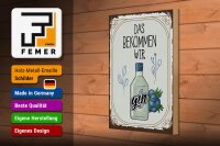 Holzschild Spruch GIN das bekommen wir 20x30cm