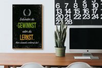 Holzschild Spruch Entweder du gewinnst oder lernst 20x30cm