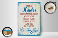 Holzschild Spruch Kinder wenn ich bis drei zähle 20x30cm