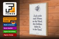 Holzschild Spruch Such nicht nach Witzen an der Wand 20x30cm