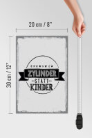 Holzschild Spruch lustig Zylinder statt Kinder 20x30cm
