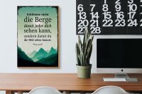 Holzschild Spruch Erklimme nicht die Berge sondern 20x30cm
