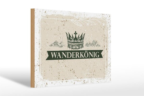 Holzschild Wandern Wanderkönig Krone Berge 30x20cm Geschenk