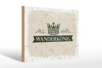 Holzschild Wandern Wanderkönig Krone Berge 30x20cm Geschenk