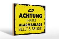 Holzschild Hund Achtung unsere Alarmanlage beißt 30x20cm